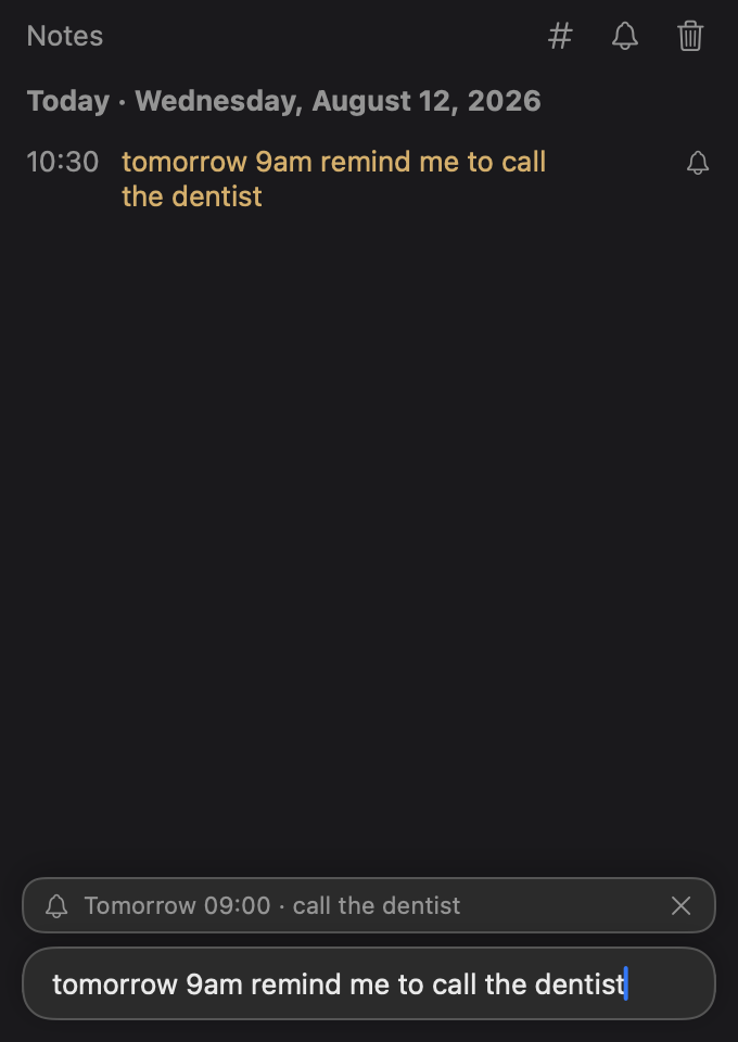 Composer showing a reminder preview bar: Tomorrow 09:00 call the dentist