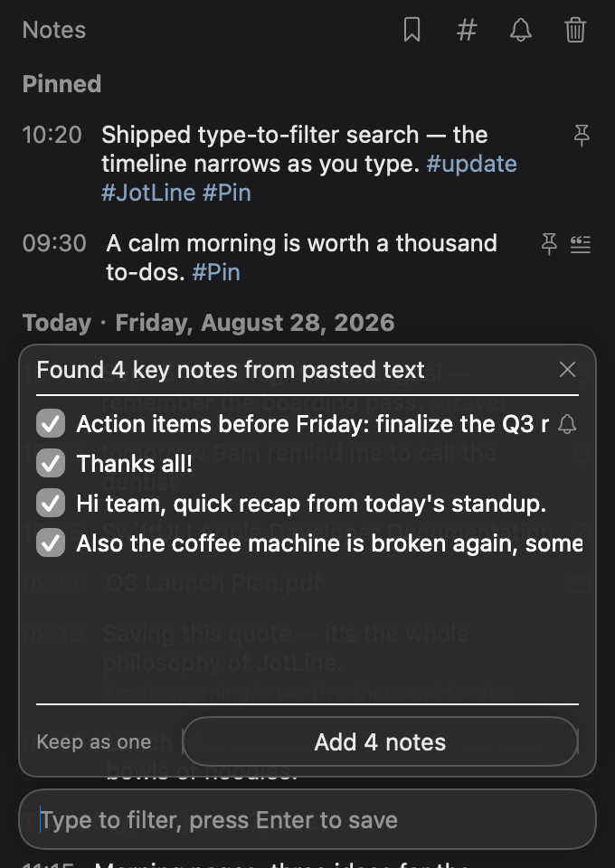 Smart paste: JotLine extracts editable, tickable key notes from a pasted long message, with link and reminder badges